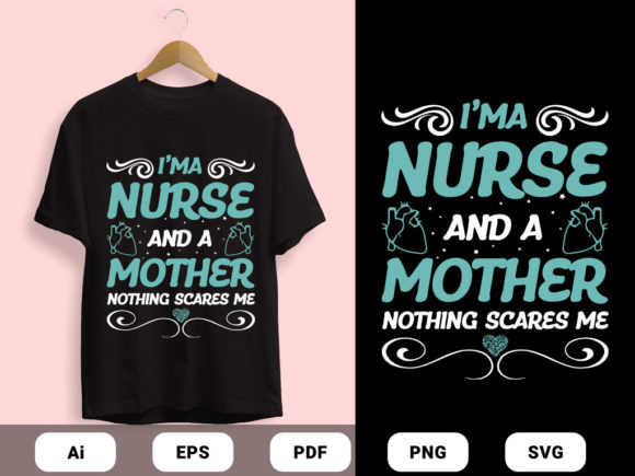Nurse and Mother Design: Graphics & Print Templates