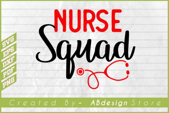 Nurse Squad Graphics & Print Templates Review